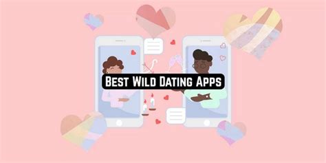 Wild dating app for android